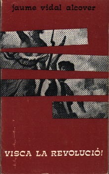 VISCA LA REVOLUCIÓ!