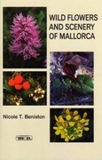 WILD FLOWERS AND SCENERY OF MALLORCA