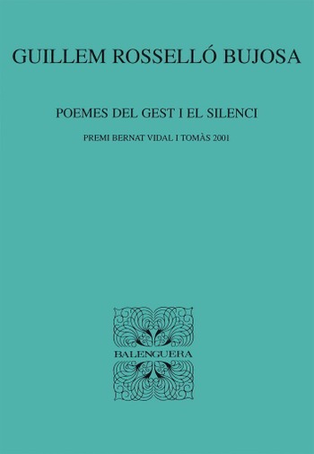 POEMES DEL GEST I EL SILENCI