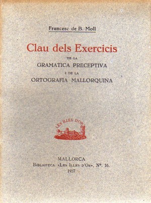 CLAU DELS EXERCICIS DE LA GRAMÀTICA PRECEPTIVA (FIL)