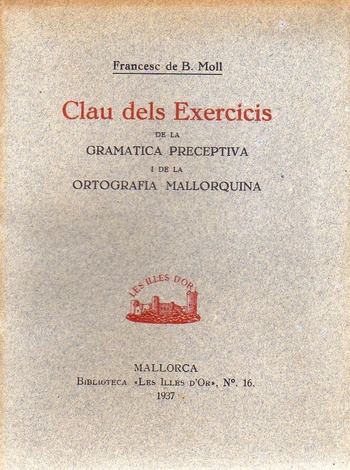 CLAU DELS EXERCICIS DE LA GRAMÀTICA PRECEPTIVA (FIL)