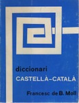 DICCIONARI CASTELLÀ-CATALÀ