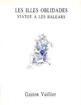 LES ILLES OBLIDADES