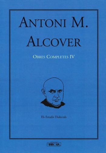 OBRES COMPLETES IV. A.M. ALCOVER