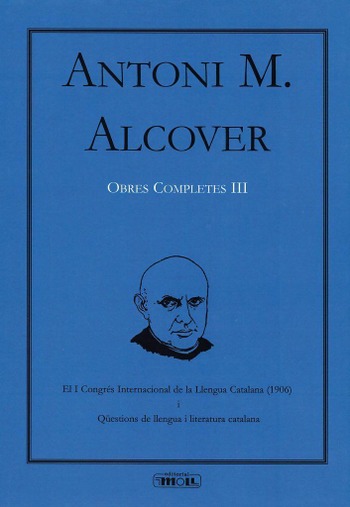 OBRES COMPLETES III. A.M. ALCOVER