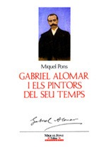GABRIEL ALOMAR I PINTORS SEU TEMPS