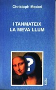 I TANMATEIX LA MEVA LLUM