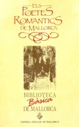 ELS POETES ROMÀNTICS DE MALLORCA. (BBM)