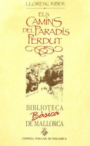 ELS CAMINS DEL PARADIS PERDUT (BBM)