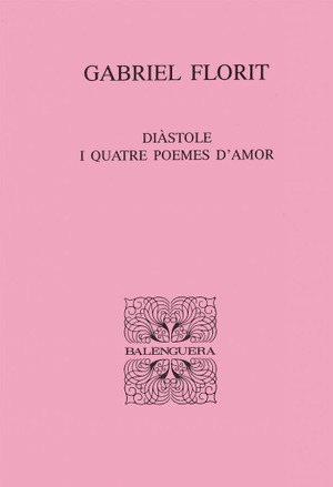 DIÀSTOLE I QUATRE POEMES AMOR