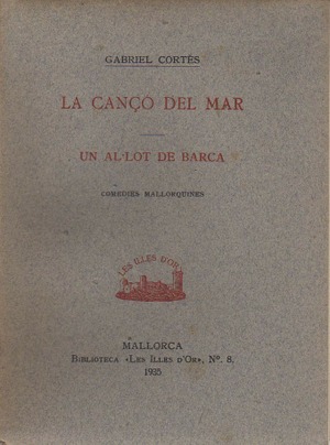 LA CANÇO DEL MAR. UN AL·LOT DE BARCA (FIL)