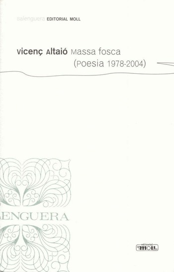 MASSA FOSCA (POESIA 1978-2004)