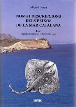 NOMS I DESCRIPCIONS DELS PEIXOS DE LA MAR CATALANA, 1