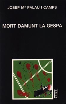 MORT DAMUNT LA GESPA