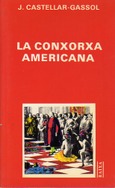 LA CONXORXA AMERICANA