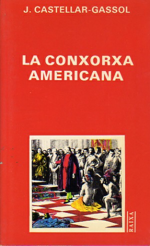 LA CONXORXA AMERICANA