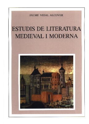 ESTUDIS DE LITERATURA MEDIEVAL I MODERNA