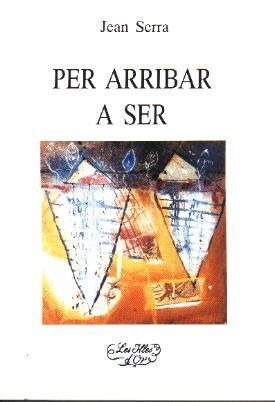 PER ARRIBAR A SER
