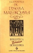 POETES DE L'ESCOLA MALLORQUINA, 1 (BBM)