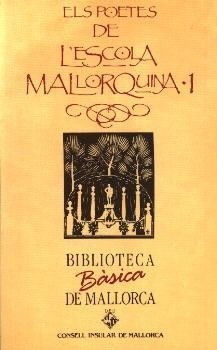 POETES DE L'ESCOLA MALLORQUINA, 1 (BBM)