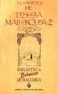POETES DE L'ESCOLA MALLORQUINA, 2 (BBM)