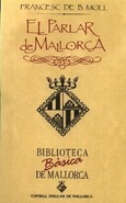 EL PARLAR DE MALLORCA (BBM) -N.ED.