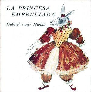 LA PRINCESA EMBRUIXADA