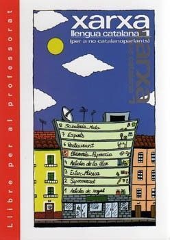 XARXA.LLENGUA CATALANA 1. PROFESSOR