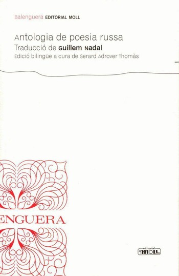 ANTOLOGIA DE LA POESIA RUSSA. EDICIÓ BILINGÜE