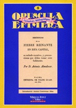 DESCRIPCIÓN DE LA FIEBRE REINANTE EN ESTA CAPITAL: 1821