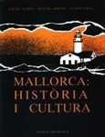 MALLORCA: HISTÒRIA I CULTURA