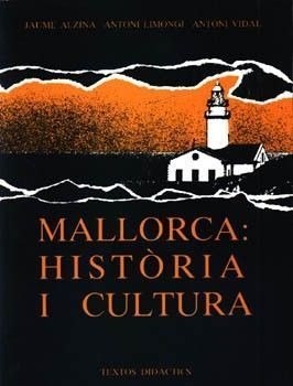 MALLORCA: HISTÒRIA I CULTURA