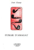 FUMAR D'AMAGAT