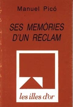 SES MEMÒRIES D'UN RECLAM