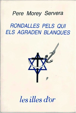 RONDALLES PELS QUI ELS AGRADEN BLANQUES