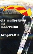 ELS MALLORQUINS I LA MODERNITAT