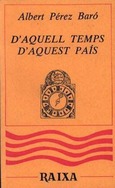 D'AQUELL TEMPS, D'AQUEST PAÍS