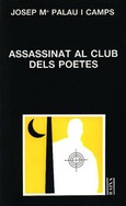 ASSASSINAT AL CLUB DELS POETES