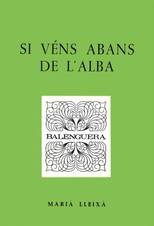 SI VENS, ABANS DE L'ALBA