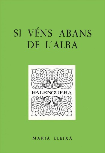 SI VENS, ABANS DE L'ALBA