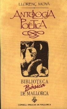 ANTOLOGIA POÈTICA MOYA (BBM)