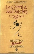 LA CAPELLA DELS DOLORS (BBM)