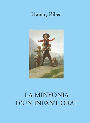 LA MINYONIA D'UN INFANT ORAT