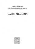 CALÇ I MEMORIA