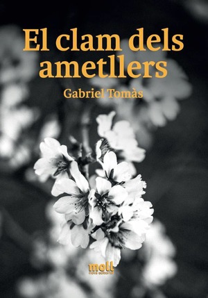 EL CLAM DELS AMETLLERS