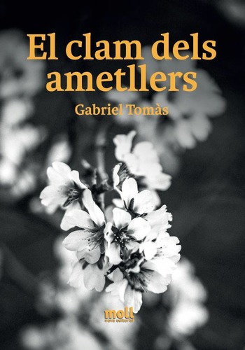 EL CLAM DELS AMETLLERS