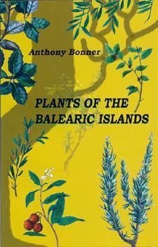 PLANTS OF THE BALEARIC ISLANDS -N.E
