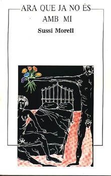 ARA QUE JA NO ES AMB MI