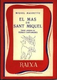 EL MAS DE SANT MIQUEL