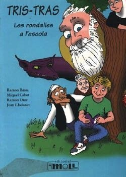 TRIS-TRAS. LES RONDALLES A L'ESCOLA.N.ED